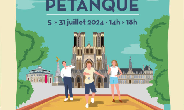 Reims : « Je peux pas, j’ai pétanque » avec les Vitrines de Reims en juillet