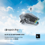 Reims : l’expérience unique en septembre d’un dîner dans les airs au dessus de la ville avec Philippe Mille et des Chefs de renoms