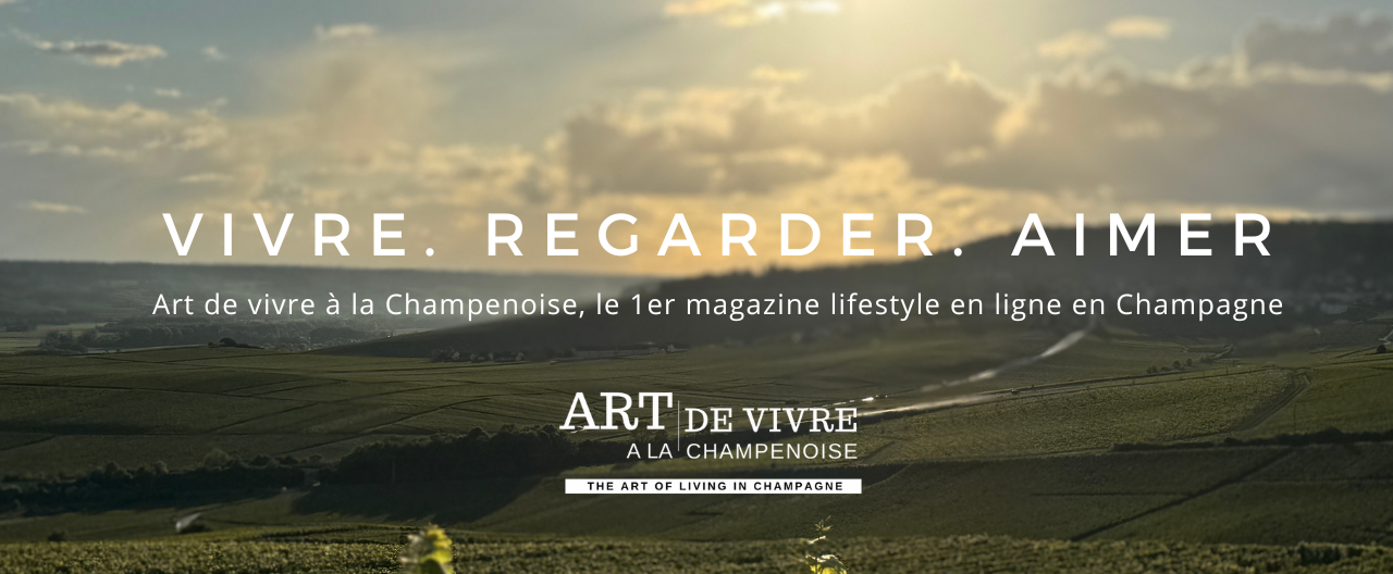 Art de Vivre à la Champenoise, le média positif qui raconte la Champagne autrement