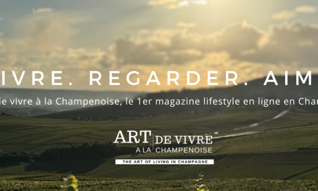 Art de Vivre à la Champenoise, le média positif qui raconte la Champagne autrement