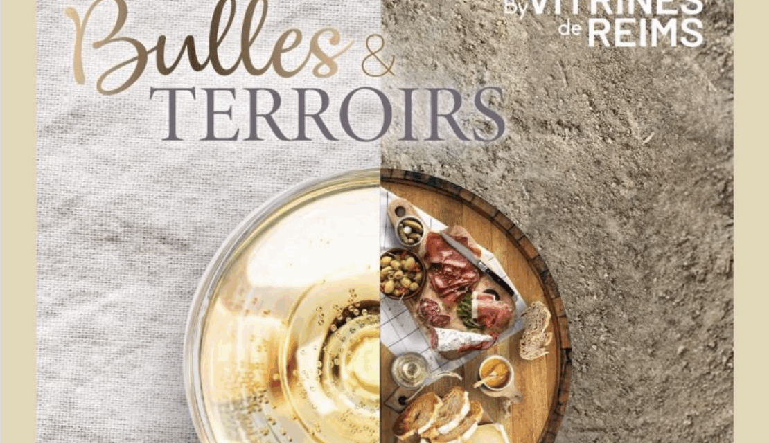 « Bulles & Terroirs » à Reims : un voyage gastronomique au cœur de la Champagne