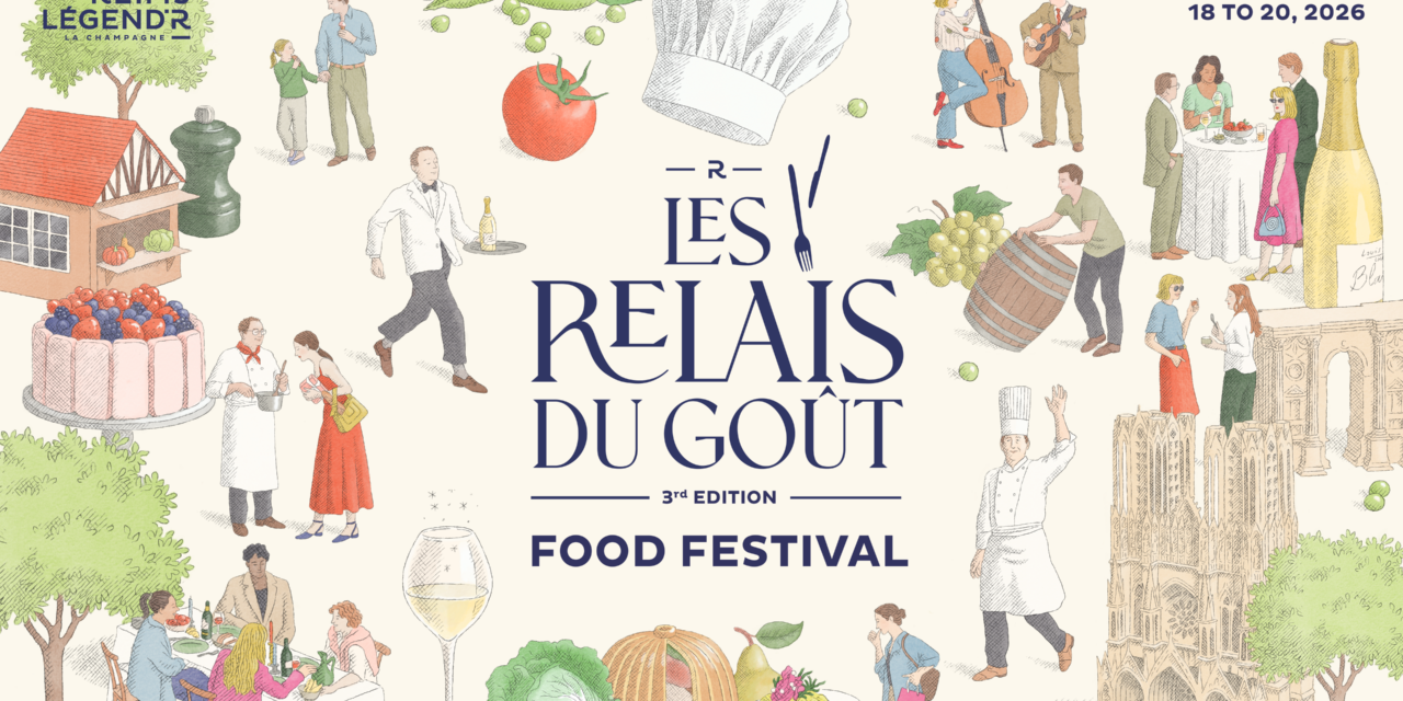 Les Relais du Goût 2026 : Reims remet la gastronomie champenoise au cœur de la ville